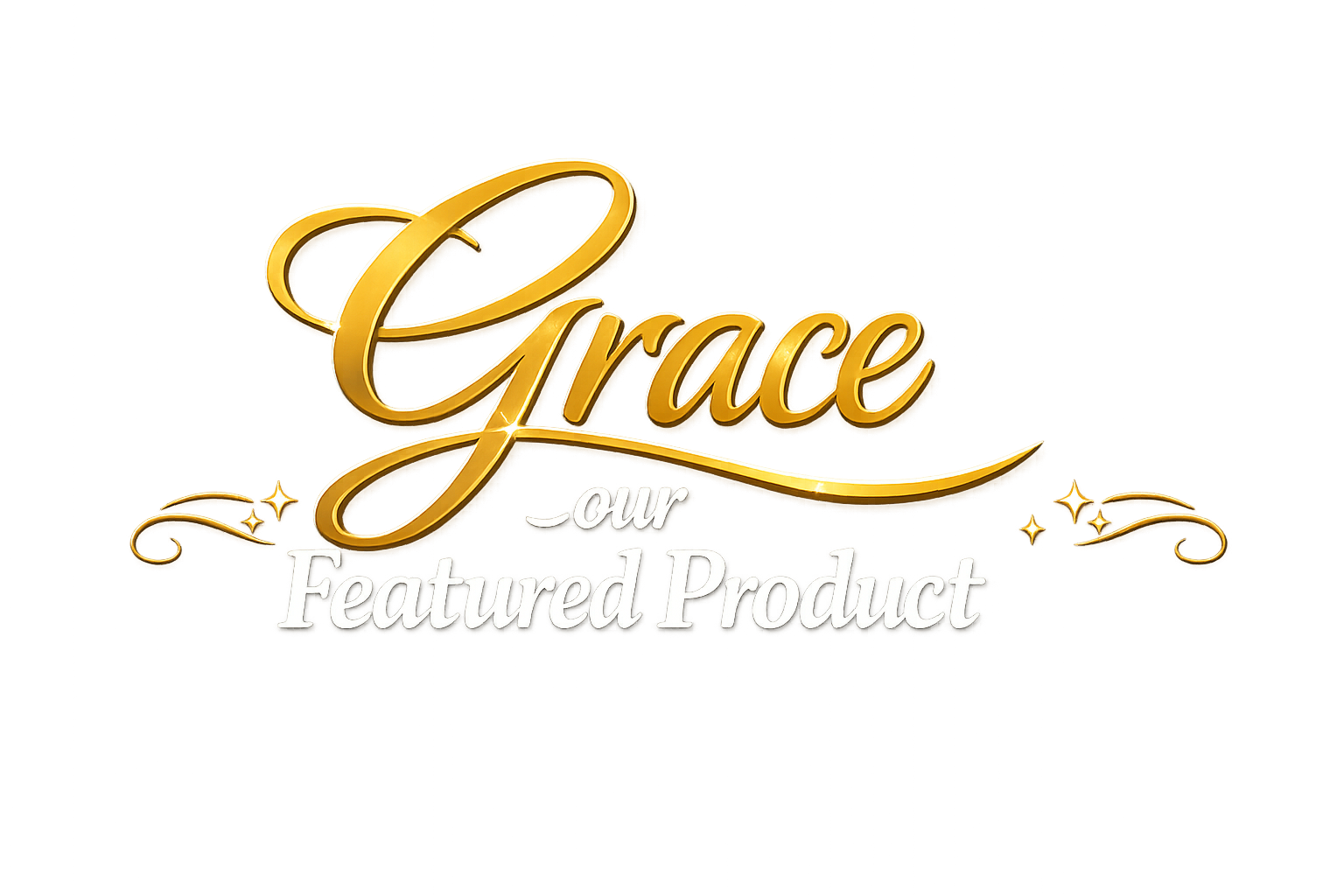 Grace — our Featured Product